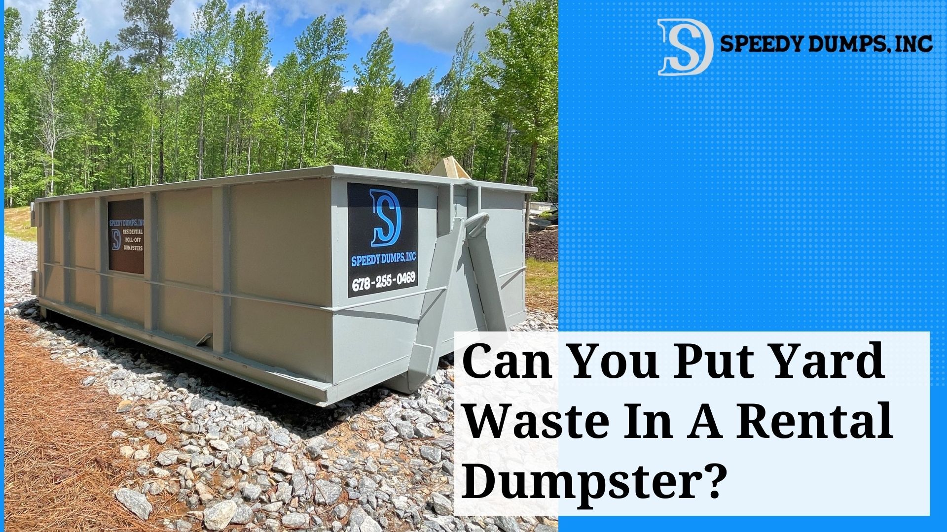 Can You Put Yard Waste In A Rental Dumpster?